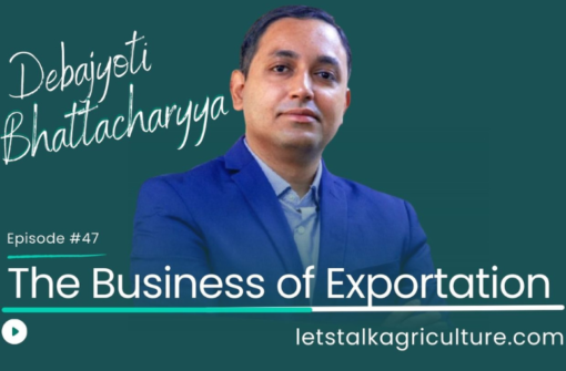 Episode 45: The Business of Exportation with Debajyoti Bhattacharyya