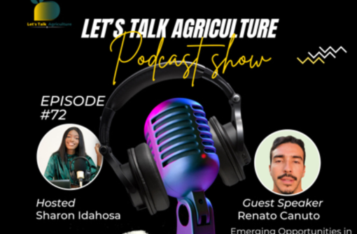 Episode 72: Emerging Opportunities in Agriculture: Agroforestry with Renato Canuto