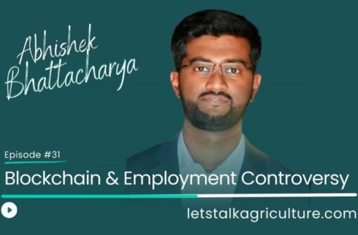 Episode 30: Blockchain & Employment Controversy with Abhishek Bhattacharya