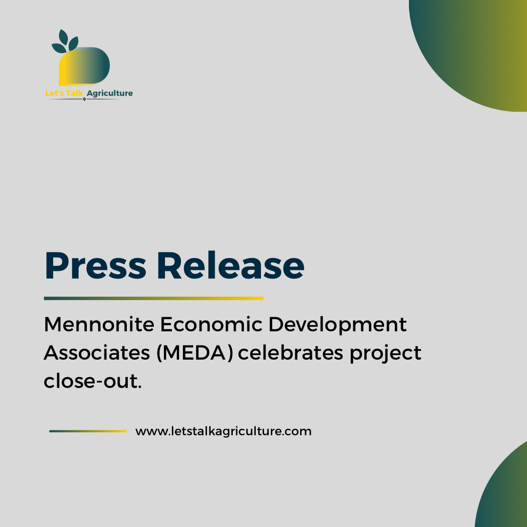 Mennonite Economic Development Associates (MEDA) celebrates project close-out.